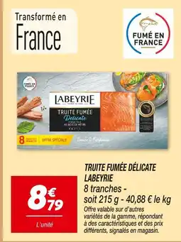 Netto Labeyrie truite fumée délicate offre