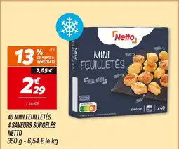 Netto Netto mini feuilletés 4 saveurs surgelés offre