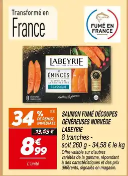 Netto Labeyrie saumon fumé découpes généreuses norvège offre