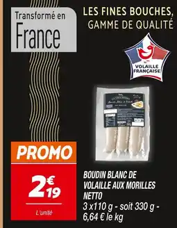 Netto Boudin blanc de volaille aux morilles offre