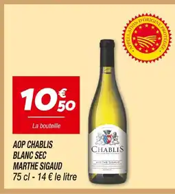 Netto Marthe sigaud aop chablis blanc sec offre