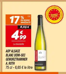 Netto A. roth aop alsace blanc demi-sec gewurztraminer offre