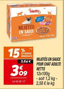 Netto Netto mijotés en sauce pour chat adulte offre