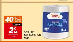 Netto Netto essuie-tout maxi rouleau 1=10 offre