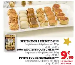 Super U Petits fours sélection duo saucisses costumées petits fours fromagers offre