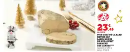 Super U FOIE GRAS DE CANARD ENTIER IGP LABEL ROUGE DU SUD-OUEST PANACHE DES LANDES offre