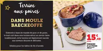 Super U Terrine à la poire jeca offre