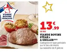 Super U Víande bovine française a griller offre