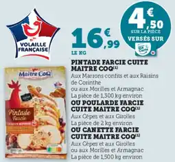 Super U MAITRE COQ Pintade farcie cuite offre