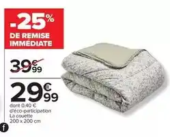 Carrefour Couette offre