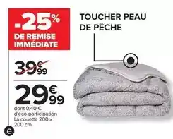 Carrefour Toucher peau de pêche offre