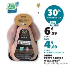 Super U U SAVEURS Dinde prete a cuire offre