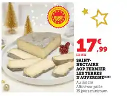 Super U Saint- nectaire aop fermier les terres d'auvergne offre