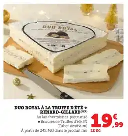 Super U Duo royal à la truffe d'été renard-gillard offre