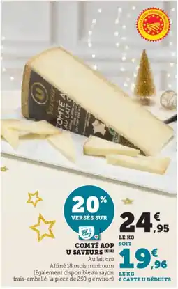 Super U U SAVEURS Comté Aop offre