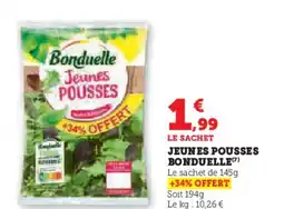 Super U BONDUELLE Jeunes pousses offre