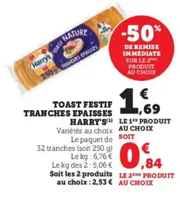 Super U HARRY'S Tranches epaisses offre