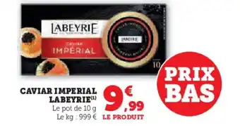 Super U LABEYRIE Caviar imperial offre