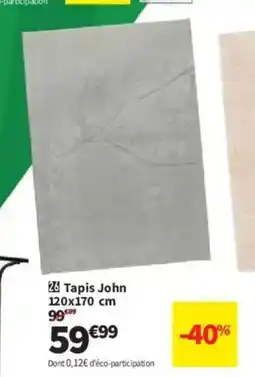 Conforama Tapis John offre