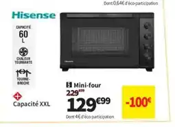 Conforama HISENSE Mini-four offre