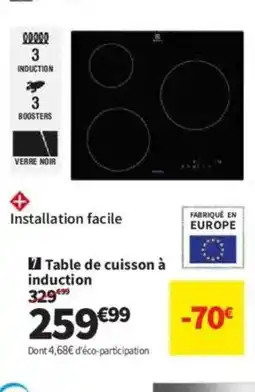 Conforama ELECTROLUX Table de cuisson à induction offre