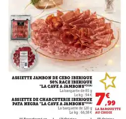 Hyper U Assiette jambon de cebo iberique 50% race iberique la cave a jambon offre