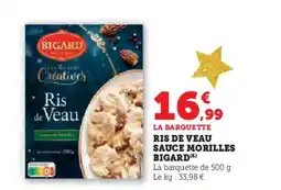 Hyper U BIGARD Ris de veau sauce morilles offre