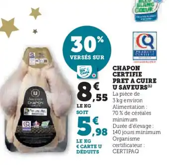 Hyper U Chapon certifie pret a cuire u saveurs offre