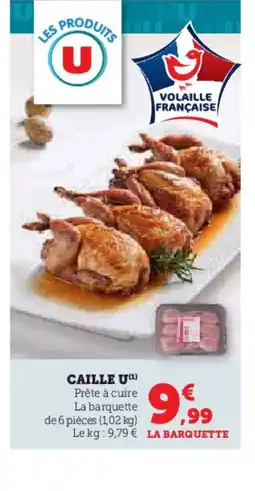 Hyper U Caille u offre