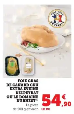 Hyper U Foie gras de canard cru extra eveine delpeyrat ou le domainead'ernest offre