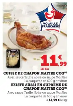 Hyper U MAITRE COQ Cuisse de chapon offre