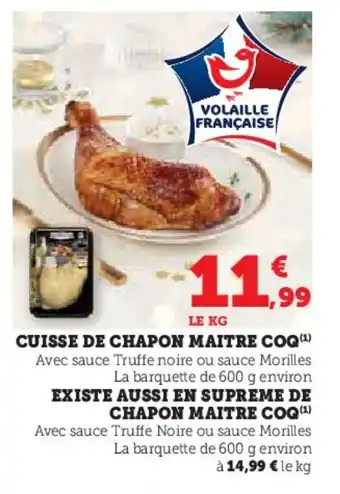 Hyper U MAITRE COQ Cuisse de chapon offre