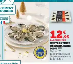 Hyper U Huitres fines de normandie igp u offre