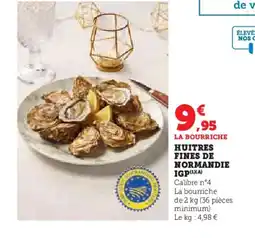 Hyper U Huitres fines de normandie igp offre