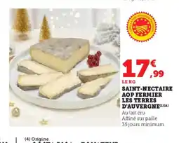 Hyper U Saint-nectaire aop fermier les terres d'auvergne offre