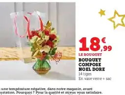 Hyper U Bouquet compose noel dore offre
