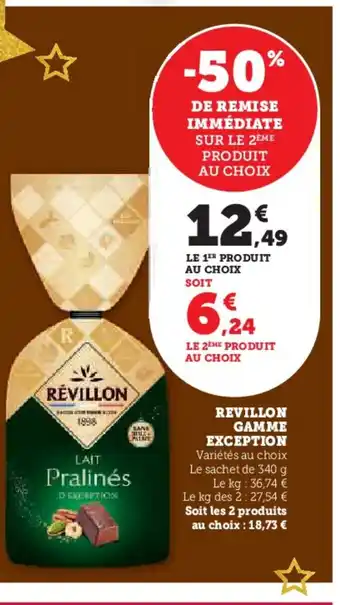 Hyper U RÉVILLON Gamme exception offre
