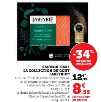 Hyper U LABEYRIE Saumon fume la collection du gout offre