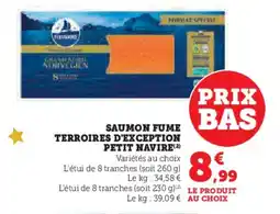 Hyper U PETIT NAVIRE Saumon fume terroires d'exception offre