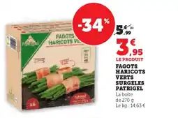 Hyper U PATRIGEL Fagots haricots verts surgeles offre