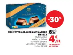 Hyper U Buchettes glacees signature nestle offre