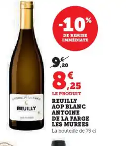 Hyper U REUILLY Aop blanc antoine de la farge les murees offre