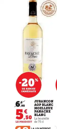 Hyper U Jurancon aop blanc moelleux panache blanc offre