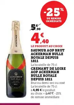 Hyper U Saumur aop brut ackerman bulle royale depuis 1811 offre