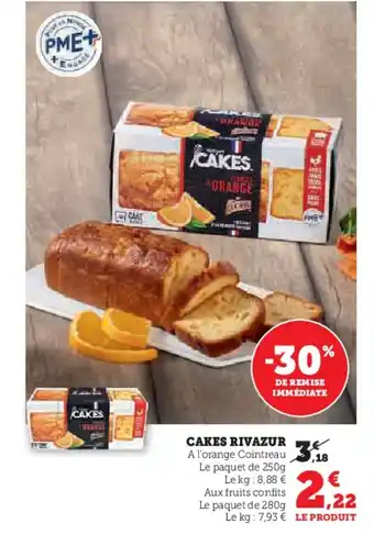 Hyper U Cakes rivazur offre