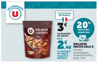 Hyper U Melange fruits secs u offre