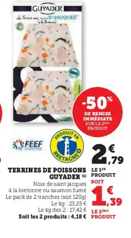 Hyper U GUYADER Terrine de poissons offre