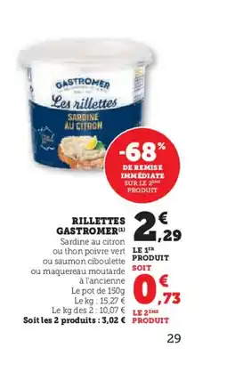 Hyper U GASTROMER Rillettes offre
