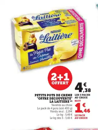 Hyper U LA LAITIERE Petits pots de creme offre decouverte offre