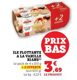 Hyper U RIANS Ile flottante a la vanille offre